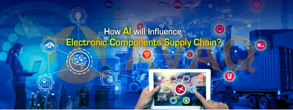 The Impact of Artificial Intelligence on the Electronic Component Supply Chain