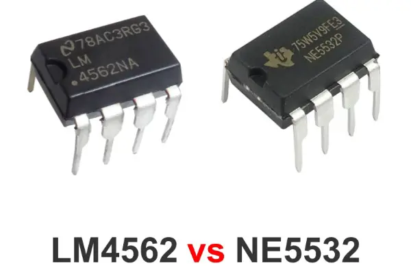 LM4562 vs NE5532: What are Differences and How to Choose