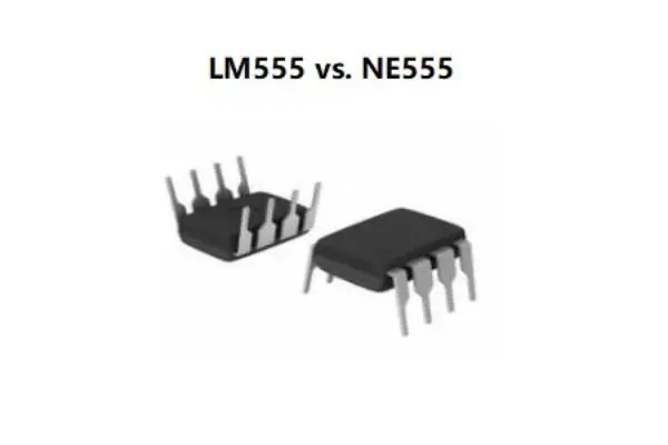 LM555 vs NE555: Are They Equivalent and Main Differences